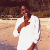 Purchase Shenneth - I Praise His Name