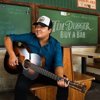 Purchase Tim Dugger - Buy A Bar (CDS)