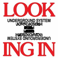 Purchase Underground System - Looking In EP
