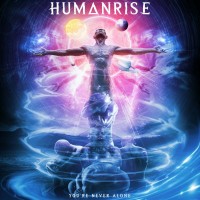 Purchase Humanrise - You're Never Alone