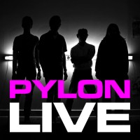 Purchase Pylon (US) - Live