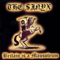 Purchase The Sinyx - Britain Is A Mausoleum