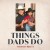 Buy Thomas Rhett - Things Dads Do (CDS) Mp3 Download