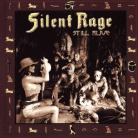 Purchase Silent Rage - Still Alive