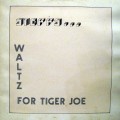 Buy Stepps - Waltz For Tiger Joe (Vinyl) Mp3 Download