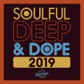 Buy VA - Soulful Deep & Dope 2019 Mp3 Download