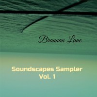 Purchase Brannan Lane - Soundscapes Sampler Vol. 1