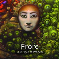Purchase Frore - Last Place Of Wonder