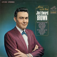 Purchase Jim Ed Brown - Alone With You (Vinyl)