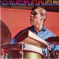 Buy Joey Pastrana And His Orchestra - Let's Ball (Vinyl) Mp3 Download