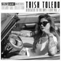 Buy Trish Toledo - Dedicated To The Ones I Love, Vol. 2 (EP) Mp3 Download