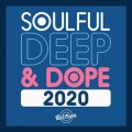 Buy VA - Soulful Deep & Dope 2020 Mp3 Download