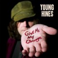 Buy Young Hines - Give Me My Change Mp3 Download