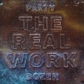 Buy Party Dozen - The Real Work Mp3 Download