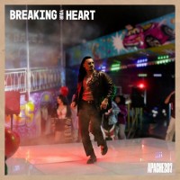Purchase Apache 207 - Breaking Your Heart (CDS)