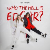 Purchase Teya & Salena - Who The Hell Is Edgar (CDS)