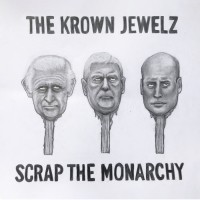 Purchase The Krown Jewelz - Scrap The Monarchy (CDS)