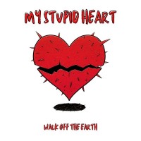 Purchase Walk Off The Earth - My Stupid Heart (CDS)