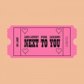 Buy Loud Luxury - Next To You (CDS) Mp3 Download