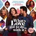 Purchase Nitin Sawhney - What's Love Got To Do With It? (Original Motion Picture Soundtrack) Mp3 Download