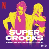 Purchase Towa Tei - Super Crooks (Soundtrack From The Netflix Series)