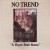 Buy No Trend - A Dozen Dead Roses (Vinyl) Mp3 Download