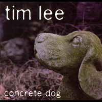 Purchase Tim Lee - Concrete Dog