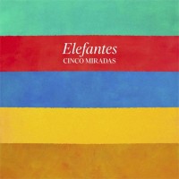 Purchase Elefantes - Cinco Miradas (EP)