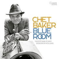 Purchase Chet Baker - Blue Room (Reissued 2023) CD1