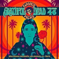 Purchase The Grateful Dead - Dave's Picks Vol. 46: Hollywood Palladium, Los Angeles, California, September 9, 1972 CD2