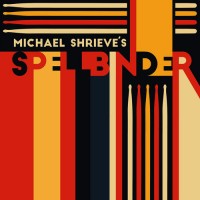 Purchase Michael Shrieve - Michael Shrieve's Spellbinder