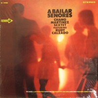 Purchase Chano Martinez Sextet - A Bailar Seсores (Vinyl)