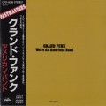Buy Grand Funk Railroad - We're An American Band (Remastered 1990) (Toshiba-Emi) Mp3 Download