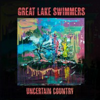 Purchase Great Lake Swimmers - Uncertain Country