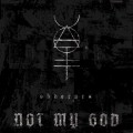 Buy Not My God - Obverses Mp3 Download