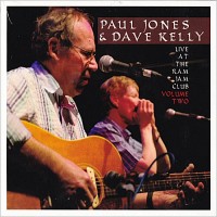 Purchase Paul Jones - Live At The Ram Jam Club Vol. 2 (With Dave Kelly)