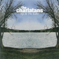 Purchase The Charlatans - Up At The Lake