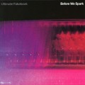 Buy Ultimate Fakebook - Before We Spark (EP) Mp3 Download