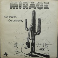 Purchase Mirage - Out Of Luck Out Of Money (Vinyl)
