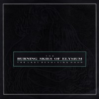 Purchase The Burning Skies Of Elysium - The Last Revolving Door