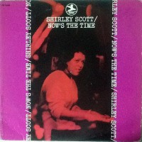Purchase Shirley Scott - Now's The Time (Vinyl)