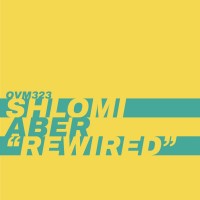 Purchase Shlomi Aber - Rewired (EP)