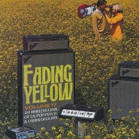 Purchase VA - Fading Yellow Vol. 17 (20 Timeless Gems Of Us Pop-Psych & Other Delights)