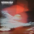 Buy Cathedral Bells - Everything At Once Mp3 Download