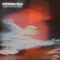 Purchase Cathedral Bells - Everything At Once