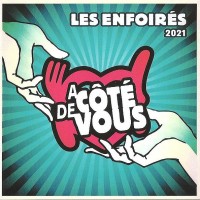 Purchase Les Enfoires - Les Enfoirés 2021: À Côté De Vous CD1