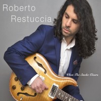 Purchase Roberto Restuccia - When The Smoke Clears