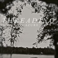 Purchase Threading - Azure (EP)