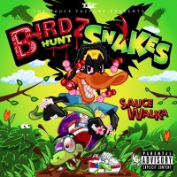 Purchase Sauce Walka - Birdz Hunt Snakes