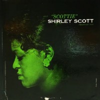 Purchase Shirley Scott - Scottie (Vinyl)
